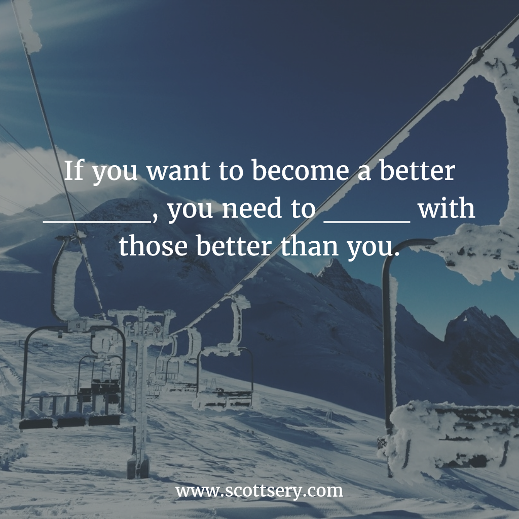 Find a mentor, like the ghostwriter and author Scott Sery