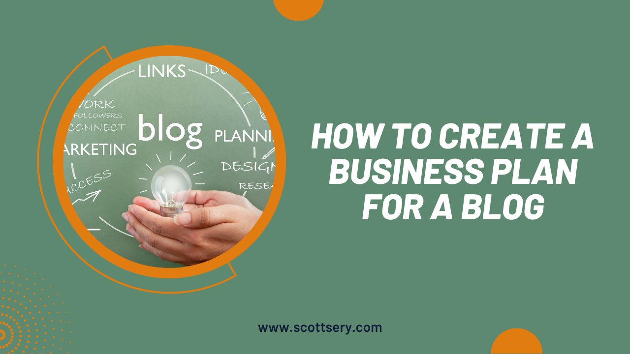 Scott Sery ghostwriter that teaches you how to write a book talks about a business plan for a blog
