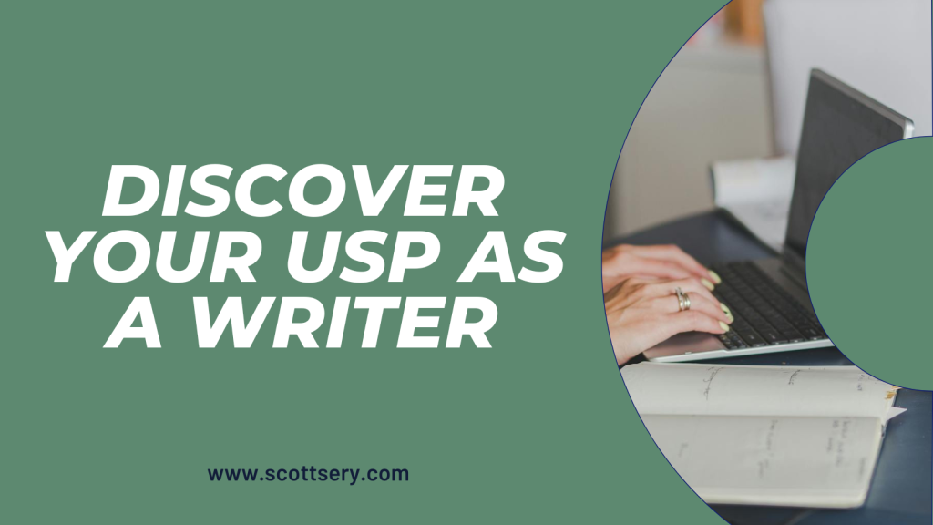 Ghostwriter Scott Sery talks about the Unique Selling Proposition