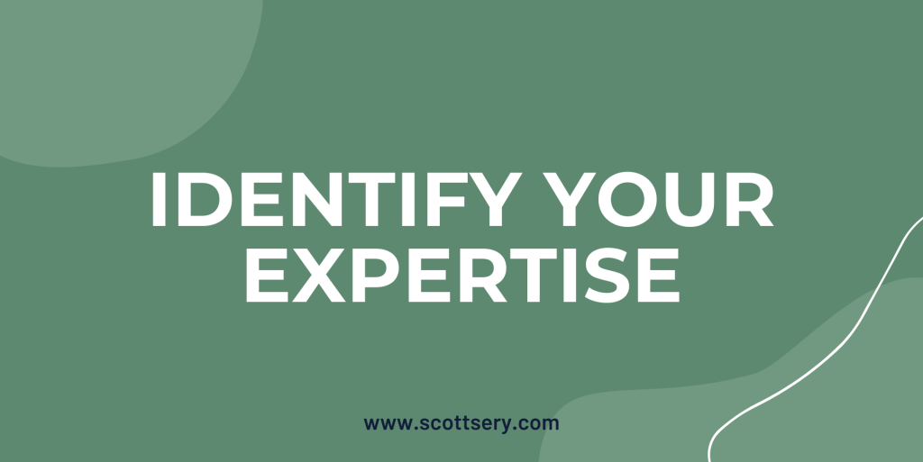 Scott Sery the writer talks about knowing your expertise